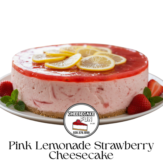 Pink Lemonade Strawberry Cheesecake PARTY